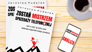 PAKIET książka + analiza: "Zostań Mistrzem Sprzedaży Telefonicznej"