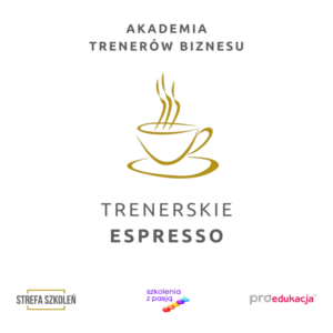 Akademia Trenerów "Trenerskie Espresso"